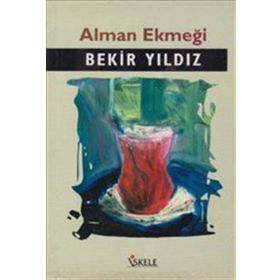ALMAN EKMEĞİ - BEKIR YILDIZ (ISBN:9789752898585)