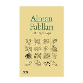Alman Fablları Fatih Tepebaşılı