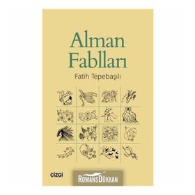 Alman Fablları Fatih Tepebaşılı