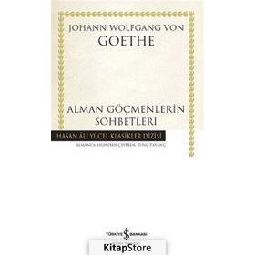 Alman Göçmenlerin Sohbetleri - Johann Wolfgang Goethe