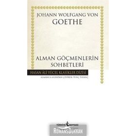Alman Göçmenlerin Sohbetleri - Johann Wolfgang Von Goethe