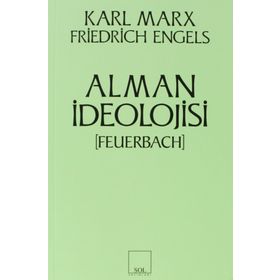 ALMAN İDEOLOJISI - FRIEDRICH ENGELS;KARL MARX