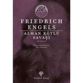 Alman Köylü Savaşı - Friedrich Engels