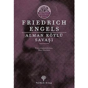 Alman Köylü Savaşı - Friedrich Engels