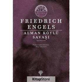 Alman Köylü Savaşı - Friedrich Engels