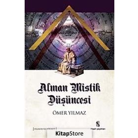 Alman Mistik Düşüncesi - Ömer Yılmaz