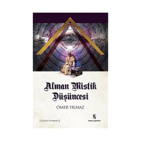 Alman Mistik Düşüncesi - Ömer Yılmaz