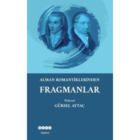 Alman Romantiklerden Fragmanlar - Gürsel Aytaç
