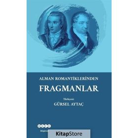 Alman Romantiklerden Fragmanlar - Gürsel Aytaç
