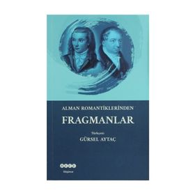 Alman Romantiklerden Fragmanlar - Gürsel Aytaç
