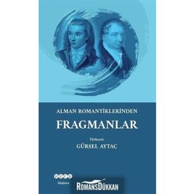 Alman Romantiklerden Fragmanlar - Gürsel Aytaç