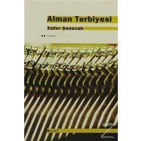 ALMAN TERBIYESI - ZAFER ŞENOCAK
