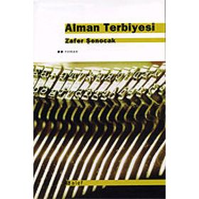 ALMAN TERBIYESI - ZAFER ŞENOCAK