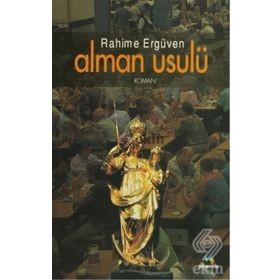 ALMAN USULÜ - RAHIME ERGÜVEN