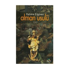 ALMAN USULÜ - RAHIME ERGÜVEN
