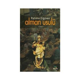ALMAN USULÜ - RAHIME ERGÜVEN