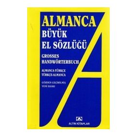 ALMANCA BÜYÜK EL SÖZLÜĞÜ - ADEM GÜÇER;MEHMET ALI SELÇUK