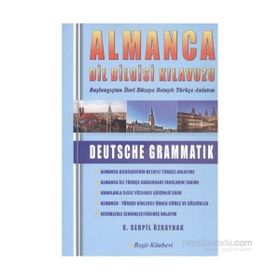 Almanca Dil Bilgisi Kılavuzu - S. Serpil Özkaynak
