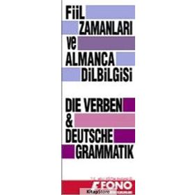 Almanca Fiil Zamanları ve Dilbilgisi Tablosu - kollektif