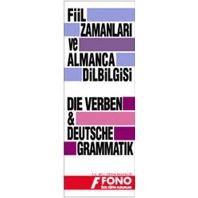 Almanca Fiil Zamanları ve Dilbilgisi Tablosu - kollektif