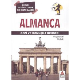 Almanca Gezi ve Konuşma Rehberi - Derya Perk Er - Mutlu Er