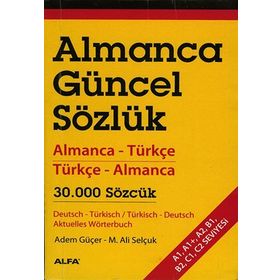 ALMANCA GÜNCEL SÖZLÜK ALMANCA-TÜRKÇE TÜRKÇE ALMANCA 30.000 SÖZCÜK - SUAT KOYUNCU