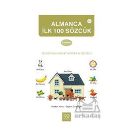Almanca İlk Yüz Sözcük Çıkartma Kitabı - Heather Amery
