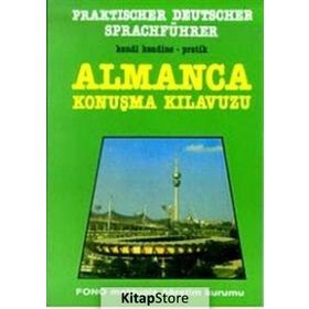 Almanca Konuşma Kılavuzu - Holger Knudsen Zafer Ulusoy Ender Erenel Aysun Kubilay
