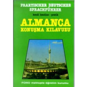 Almanca Konuşma Kılavuzu - Holger Knudsen Zafer Ulusoy Ender Erenel Aysun Kubilay