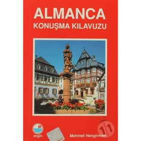 Almanca Konuşma Kılavuzu - Mehmet Hengirmen
