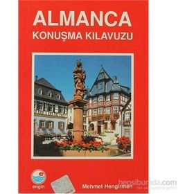 Almanca Konuşma Kılavuzu - Mehmet Hengirmen
