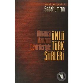 ALMANCA MANZUM ÇEVİRİLERİYLE ÜNLÜ TÜRK ŞİİRLERİ - KOLEKTIF