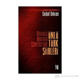 ALMANCA MANZUM ÇEVİRİLERİYLE ÜNLÜ TÜRK ŞİİRLERİ - KOLEKTIF