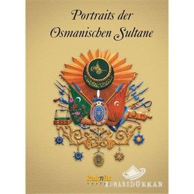 Almanca Portraits Der Osmanischen Sultane - Kolektif
