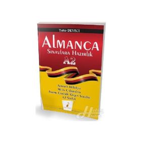 Almanca Sınavlara Hazırlık A2 Tahir Deveci / Pelikan Tıp Teknik Yayınları