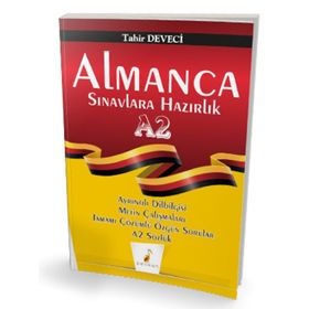 Almanca Sınavlara Hazırlık A2 Tahir Deveci / Pelikan Tıp Teknik Yayınları