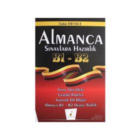 Almanca Sınavlara Hazırlık B1 - B2 Tahir Deveci / Pelikan Tıp Teknik Yayınları