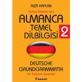 Almanca Temel Dilbilgisi 2 - Deutsche Grundgrammatik - Rıza Kaplan