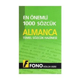 Almanca Temel Sözcük Hazinesi En Önemli 1000 Sözcük - M. Aydan Taşkıran