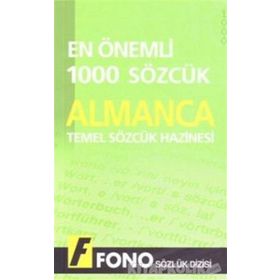 Almanca Temel Sözcük Hazinesi En Önemli 1000 Sözcük - M. Aydan Taşkıran