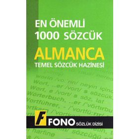 Almanca Temel Sözcük Hazinesi En Önemli 1000 Sözcük - M. Aydan Taşkıran