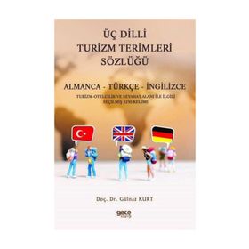 Almanca Turizm Terimleri Sözlüğü - Aycan Sezgin Zafer Ulusoy Ali Bayram