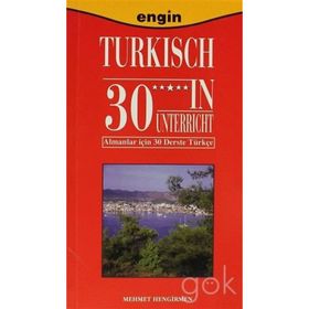 Almanlar İçin 30 Derste Türkçe - Mehmet Hengirmen