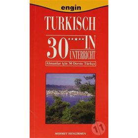 Almanlar İçin 30 Derste Türkçe - Mehmet Hengirmen