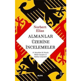 Almanlar Üzerine İncelemeler Alfa Yayınları