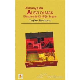 Almanya’da Alevi Olmak - Tufan Bozkurt