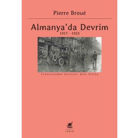 Almanya'da Devrim 1917-1923 - Pierre Broue