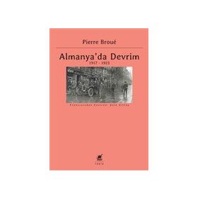 Almanya'da Devrim 1917-1923 - Pierre Broue