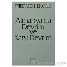 Almanya'da Devrim ve Karşı-Devrim - Friedrich Engels