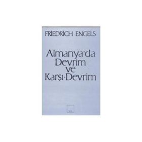 Almanya'da Devrim ve Karşı-Devrim - Friedrich Engels